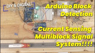 Arduino Block Signal Upgrading the Multiblock Signal System to use Current Sensing [upl. by Aleakcim994]