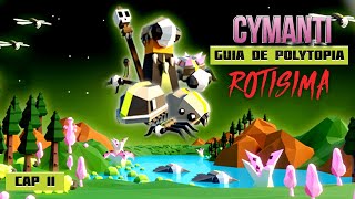 THE BATTLE OF POLYTOPIA CYMANTI GAMEPLAY  GUIA DE CYMANTI [upl. by Bigot]