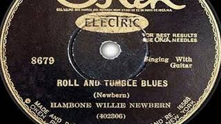 Hambone Willie Newbern  Roll And Tumble Blues 1929 [upl. by Yaresed]