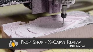 Prop Shop  XCarve Review [upl. by Alliber633]