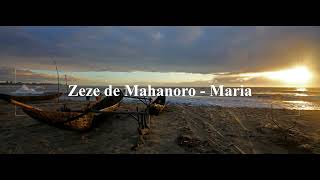 Zeze de Mahanoro  Maria [upl. by Ahsirpac102]