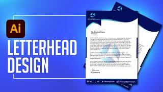 How to make a Professional Letterhead  Letterhead Design  Adobe Illustrator [upl. by Eelydnarb]