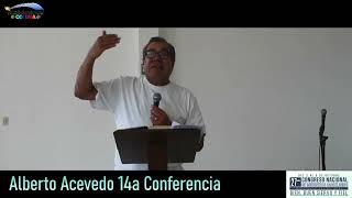 MNZ24 14 ALBERTO ACEVEDO Predicando a Cristo [upl. by Craven942]