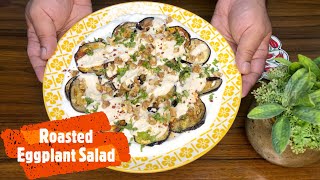 Roasted Eggplant Salad  Recipe by Food Hacks [upl. by Kitrak498]