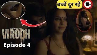 Virodh Episode 4  Virodh Web Series  Virodh Season 1  MX Player Web Series  hot web series [upl. by Ahsaenat]