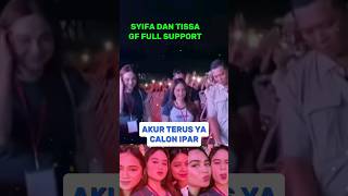 SYIFA HADJU TISSA BIANI KOMPAK SUPPORT PERFORM AL EL DUL syifahadju tissabiani elrumi duljaelani [upl. by Harragan]