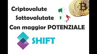 Criptovalute più sottovalutate e con maggiore potenziale  SHIFT [upl. by Armyn]