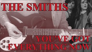 Youve Got Everything Now by The Smiths  Guitar Cover with Tab [upl. by Fatsug65]