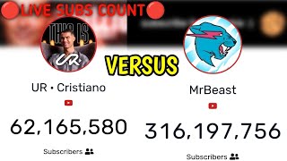 🔴LIVE  UR CRISTIANO VS MR BEAST COUNT SUBSCRIBER LIVE NOW mrbeast ronaldo livecount shortslive [upl. by Onimixam404]