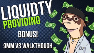 Liquidity Providing BONUS LESSON  9mm DEX Walkthrough [upl. by Zeus]