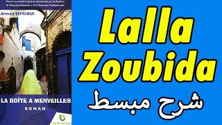 Personnage Lalla Zoubida شرح مبسط  La Boîte à Merveilles [upl. by Illona]