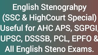 80WPM sscsteno HCAPS JSSC EPFO DSSSB SGPGI HC UPPCL uppsc uppcl SSC and All Steno Exams [upl. by Einnep]