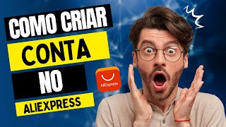 ATUALIZADO 2024 COMO CRIAR CONTA NO ALIEXPRESS SEM ERRO ALIEXPRESS [upl. by Sig]