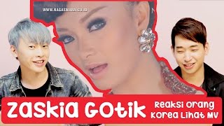 REAKSI Orang Korea Lihat MV ZASKIA GOTIKㅣDANGDUTㅣNagaswara [upl. by Kidder999]