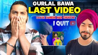 Gurlal Bawa Last Vlog Paaji Tusi Challe 😭 [upl. by Akenahc819]