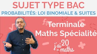 Probabilités Loi binomiale et Suites  Sujet Type Bac 2024  Terminale Maths Spécialité [upl. by Yrogiarc509]