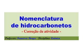 Atividade  Nomenclatura de Hidrocarbonetos [upl. by Granoff646]