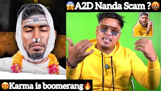 😡A2D Nanda Scam 🤬😍Karma Is Boomerang🔥 Aj Squad ❤️ A2D  Ajees❤️ [upl. by Ades]