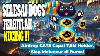 CATS AIRDROP GEGER INFO TERBARU BULAN INI LISTING💯 [upl. by Melisent]