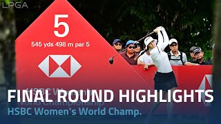 Final Round Highlights  2024 HSBC Womens World Championship [upl. by Desimone]