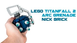 LEGO Arc Grenade  Titanfall 2 [upl. by Ylrevaw]