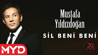 Mustafa Yıldızdoğan  Sil Beni Beni [upl. by Siletotsira687]