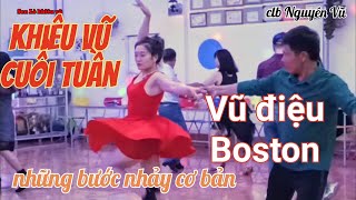 Khiêu vũ cuối tuần vũ điệu Boston những bước nhảy cơ bản [upl. by Henry]