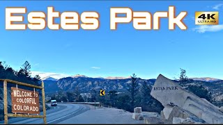 Estes Park Colorado  City Drive Thru amp Tour [upl. by Aruasi209]