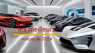 les meilleurs voiture de 2024 [upl. by Laehcim]