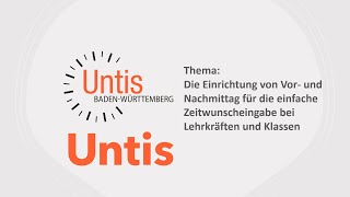 Untis Die Einrichtung von Vor und Nachmittag [upl. by Dlanor]