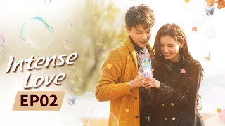 Intense Love  Full  EP2  Starring ZhangYuXiDingYuXi  韫色过浓  MangoTV US [upl. by Armbrecht]