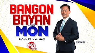 BANGON BAYAN WITH MON  OCTOBER 21 2024 [upl. by Jessica]