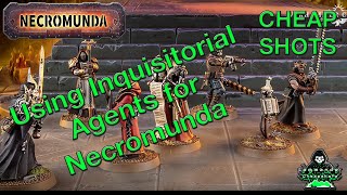 Cheap Shots Using Kill Team Inquisitorial Agents in Necromunda 2023 [upl. by Enrica]