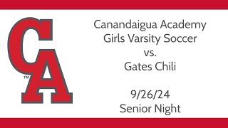 Canandaigua Academy Girls Soccer vs Gates Chili [upl. by Madella174]