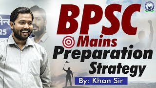 BPSC  How to Prepare for BPSC Mains  By Khan Sir [upl. by Qooraf]