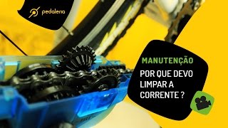 Pedaleria  Por que lavar a corrente [upl. by Padgett]