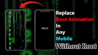 Replace Boot Animation In Any Android Mobile Without Root Hindi [upl. by Etyam443]