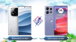 REDMI NOTE 14 PRO VS MOTO EDGE 50 PRO [upl. by Urbain574]