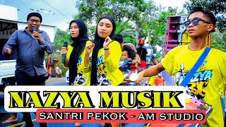 SANTRI PEKOK NAZYA MUSIK [upl. by Katzen]