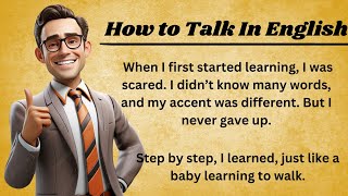 How To talk in English  Graded Reader  How to Start English Speaking [upl. by Picardi]