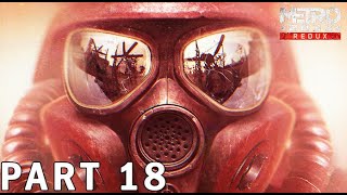 The Goo Monster  METRO 2033 REDUX – Walkthrough Gameplay – Part 18 [upl. by Orsay]