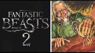 Will Nicolas Flamel be in Fantastic Beasts 2  Harry Potter Theory [upl. by Wurtz]