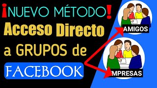 💥NUEVO MÉTODO💥CREAR ACCESO DIRECTO A GRUPOS DE FACEBOOK acceso directo en Facebook [upl. by Nahtonoj133]