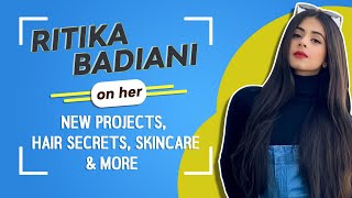 Ritika Badiani On Her New Projects Hair Secrets Skincare amp More [upl. by Trescott]