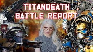 Full Scale Adeptus Titanicus  Warhammer 40k Battle Report [upl. by Soelch]