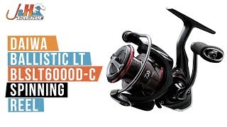 Daiwa Ballistic LT BLSLT6000DC Spinning Reel  JampH Tackle [upl. by Yamauchi]