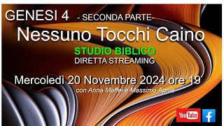 Studio Biblico Genesi 4  seconda parte [upl. by Knowle]