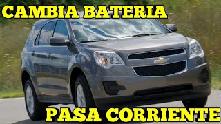 COMO CAMBIAR BATERIA Y PASAR CORRIENTE  CHEVY EQUINOX [upl. by Acinnad]