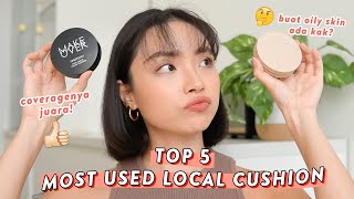 TOP 5 MOST USED LOCAL CUSHION terbukti tahan seharian dan uda repurchased 😌👍 [upl. by Dweck]