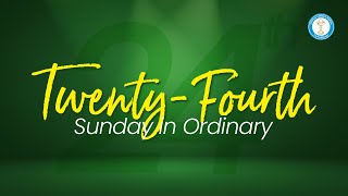 Twentyfourth Sunday in Ordinary Time  2nd Mass [upl. by Drape]